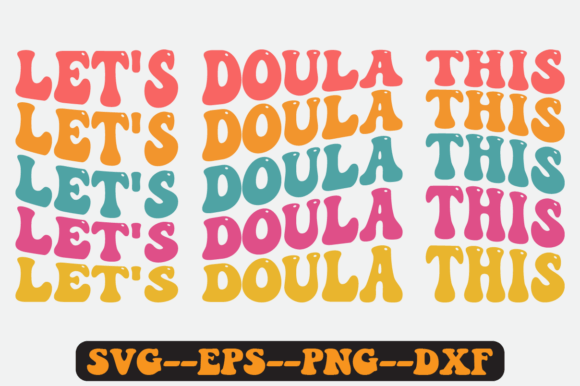 Doula Quote Retro Svg Design for Graphics and Crafts