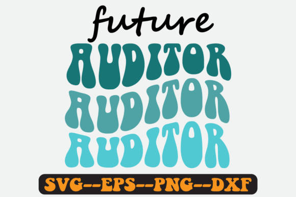 Future Auditor Quote Retro Svg Design for Local Business Branding