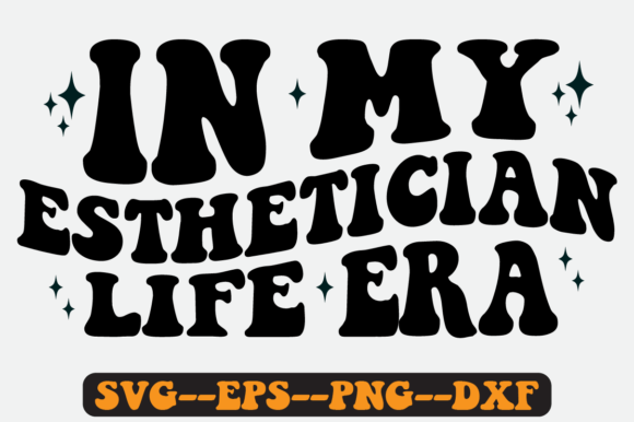 In MY Esthetician ERA Quote Retro Svg Review