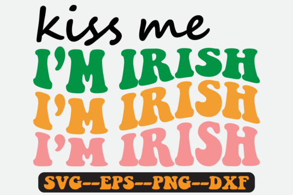 Kiss Me I m Irish Quote Retro Svg Design for Crafts and Graphics