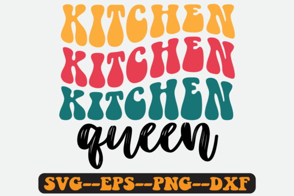 Kitchen Queen Quote Retro Svg Design Review