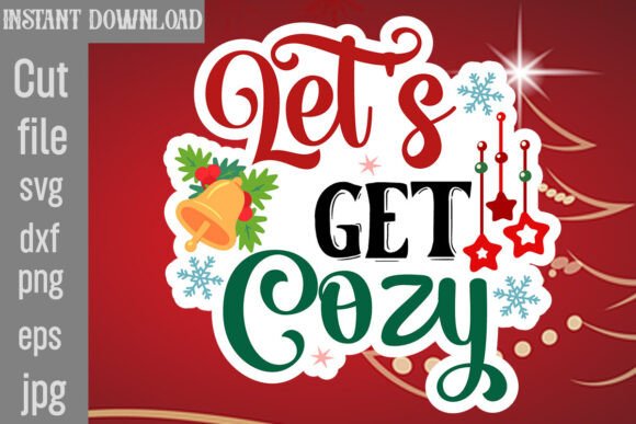 Let s Get Cozy SVG Cut File: A Designer's Real-World Review