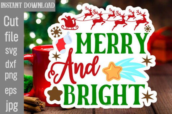 Merry and Bright SVG Cut File for Graphics and Crafts