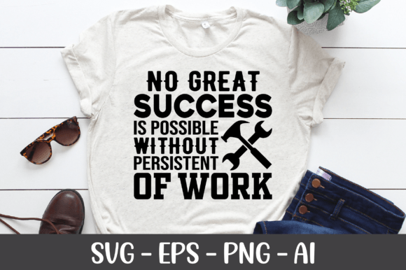 No Great Success Is Possible SVG for Crafts and Graphics