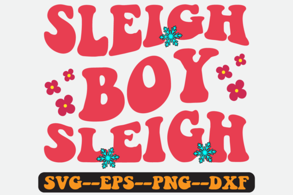 Sleigh Boy Sleigh Quote Retro Svg Review