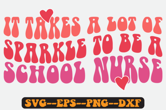Sparkle to Be a School Nurse Retro Svg for Crafts and Graphics